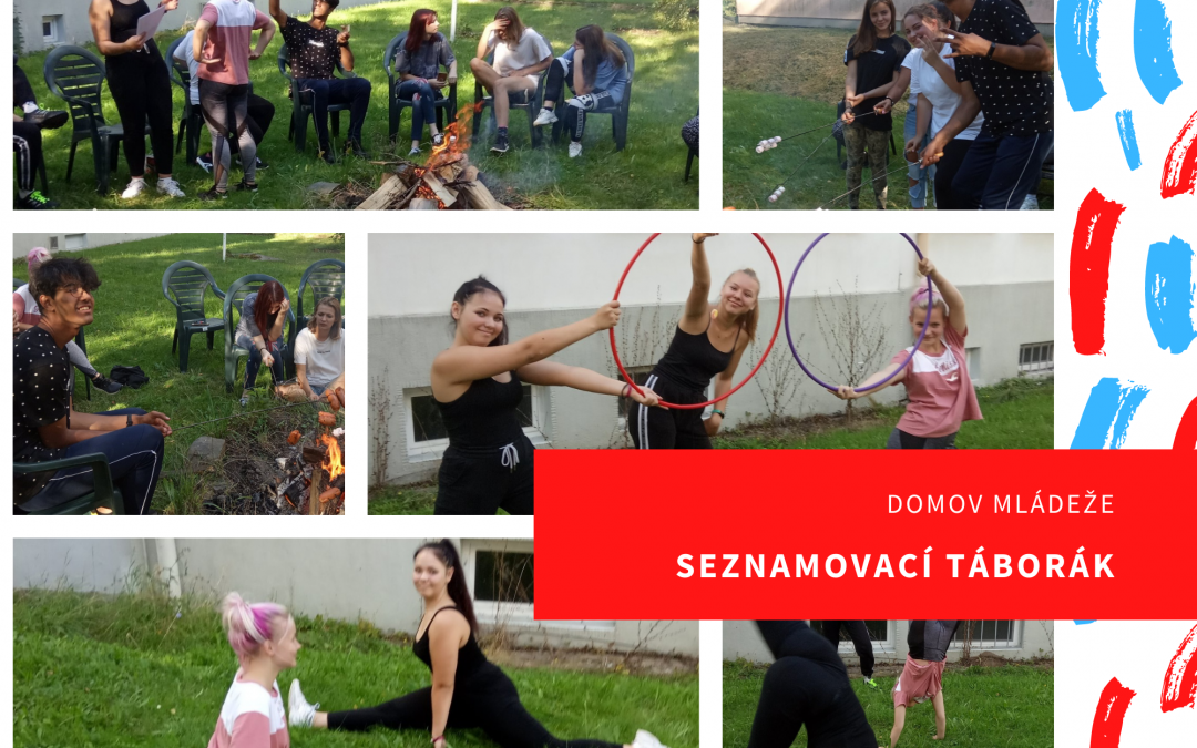 Seznamovací táborák – Domov mládeže