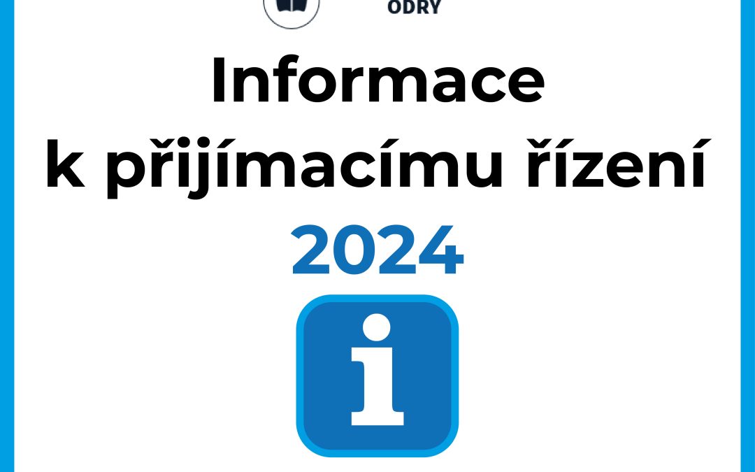 Informace k přijímacímu řízení 2024